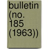 Bulletin (No. 185 (1963)) door Smithsonian Institution Ethnology