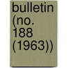 Bulletin (No. 188 (1963)) door Smithsonian Institution Ethnology