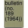 Bulletin (No. 189 (1964)) door Smithsonian Institution Ethnology