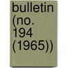 Bulletin (No. 194 (1965)) door Smithsonian Institution Ethnology