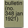 Bulletin (No. 348 Jan 1921) door New Jersey Agricultural Station