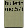 Bulletin (No.57) by Smithsonian Institution Ethnology