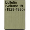 Bulletin (Volume 18 (1929-1930) door Illinois. Natu Division