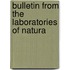 Bulletin From The Laboratories Of Natura