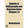 Bulletin Of Bibliography And Magazine No by Unknown