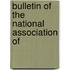Bulletin Of The National Association Of