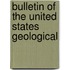 Bulletin Of The United States Geological