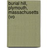 Burial Hill, Plymouth, Massachusetts (Vo door Benjamin. Drew