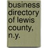 Business Directory Of Lewis County, N.Y.