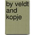 By Veldt And Kopje