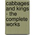 Cabbages And Kings - The Complete Works