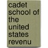 Cadet School Of The United States Revenu