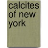Calcites Of New York door Herbert Percy Whitlock