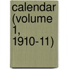 Calendar (Volume 1, 1910-11) door Trinity College