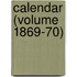 Calendar (Volume 1869-70)