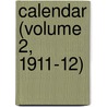 Calendar (Volume 2, 1911-12) door Trinity College