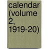 Calendar (Volume 2, 1919-20) by Trinity College