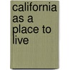 California As A Place To Live door John Armstrong Crow