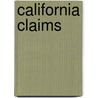 California Claims door United States. Congress. Affairs
