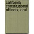 California Constitutional Officers; Oral