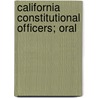 California Constitutional Officers; Oral door Bancroft Library Regional Office