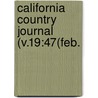 California Country Journal (V.19:47(Feb. by General Books