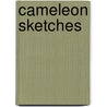 Cameleon Sketches door John Timbs