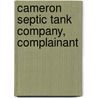 Cameron Septic Tank Company, Complainant door United States. Court