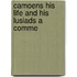 Camoens His Life And His Lusiads A Comme