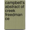 Campbell's Abstract Of Creek Freedman Ce by John Bert Campbell