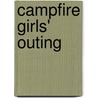 Campfire Girls' Outing door Stella M. Francis