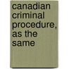 Canadian Criminal Procedure, As The Same door Kathleen Daly