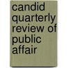 Candid Quarterly Review Of Public Affair door Onbekend
