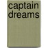 Captain Dreams