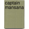 Captain Mansana door Bjornstjerne Bjornson