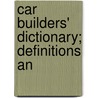 Car Builders' Dictionary; Definitions An door Master Car Builders' Association
