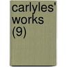 Carlyles' Works (9) door Thomas Carlyle