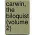 Carwin, The Biloquist (Volume 2)