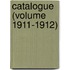 Catalogue (Volume 1911-1912)