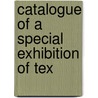 Catalogue Of A Special Exhibition Of Tex door Metropolitan Museum of Art