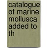 Catalogue Of Marine Mollusca Added To Th door Verrill