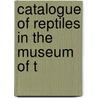 Catalogue Of Reptiles In The Museum Of T door Theobald