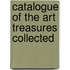 Catalogue Of The Art Treasures Collected