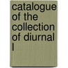 Catalogue Of The Collection Of Diurnal L door Hewitson