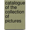 Catalogue Of The Collection Of Pictures door John Winston Spencer Marlborough