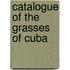 Catalogue Of The Grasses Of Cuba