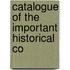 Catalogue Of The Important Historical Co