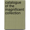 Catalogue Of The Magnificent Collection door William Alexander Louis Hamilton