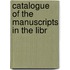 Catalogue Of The Manuscripts In The Libr