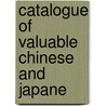 Catalogue Of Valuable Chinese And Japane door Jirokichi Yoshiy